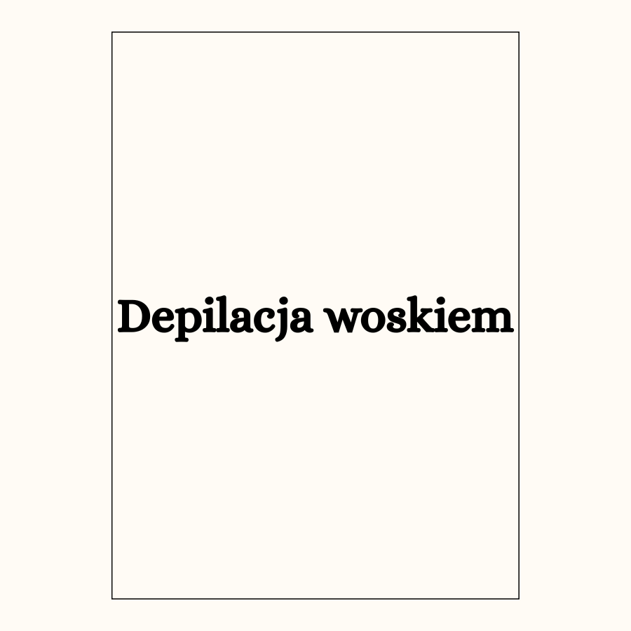 Depilacja woskiem