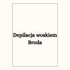 Depilacja woskiem
Broda