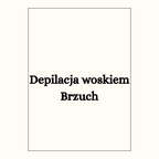 Depilacja woskiem
Brzuch