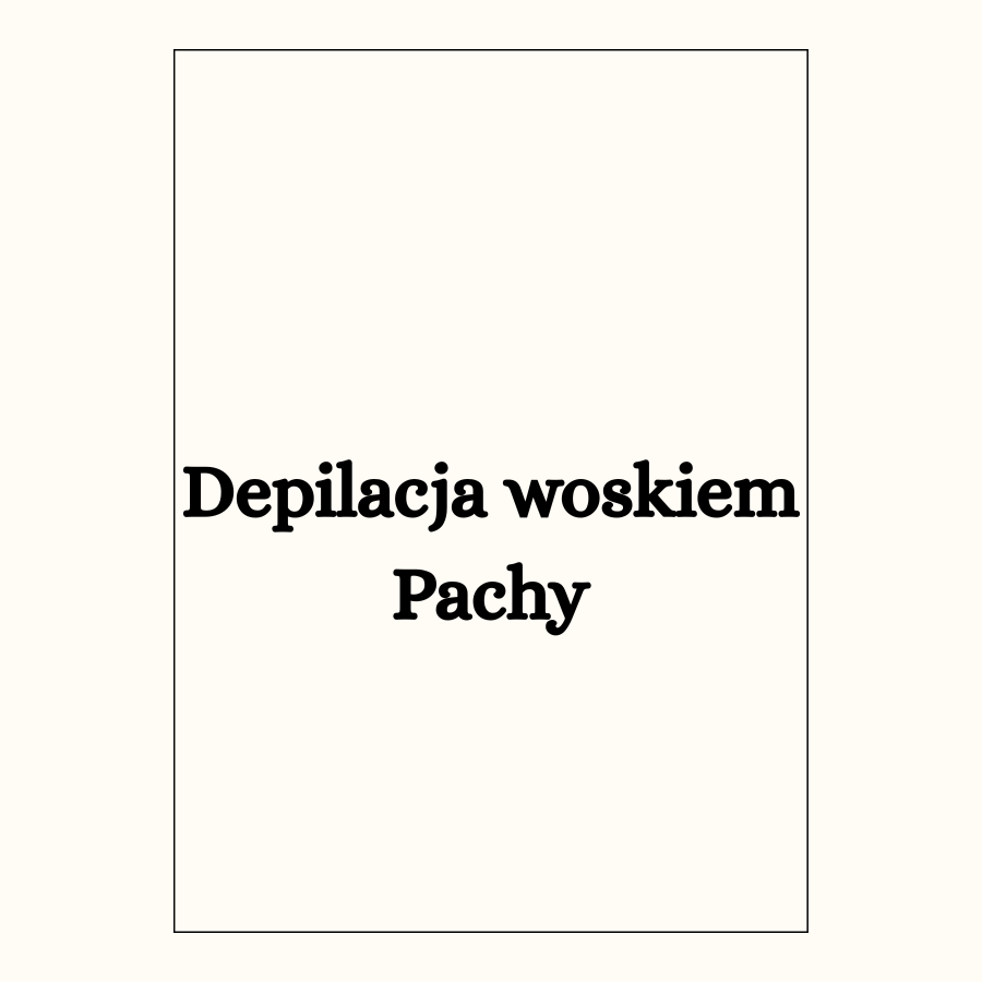 Depilacja woskiem
Pachy