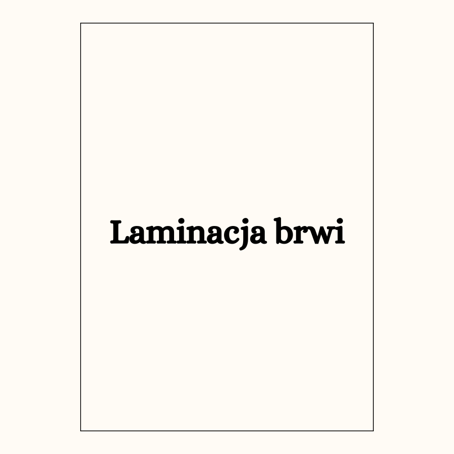 Laminacja brwi
