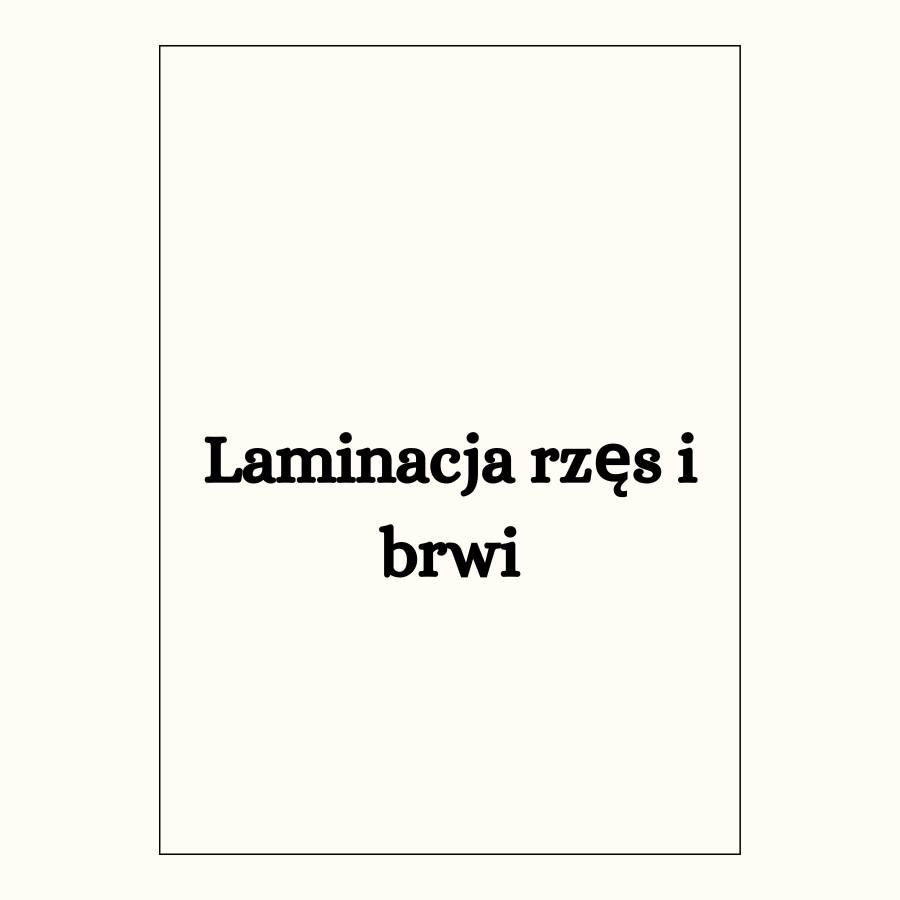 Laminacja rzęs i brwi