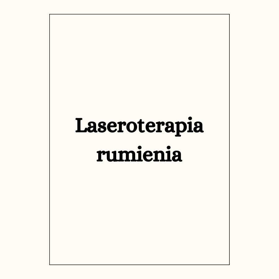 Laseroterapia rumienia