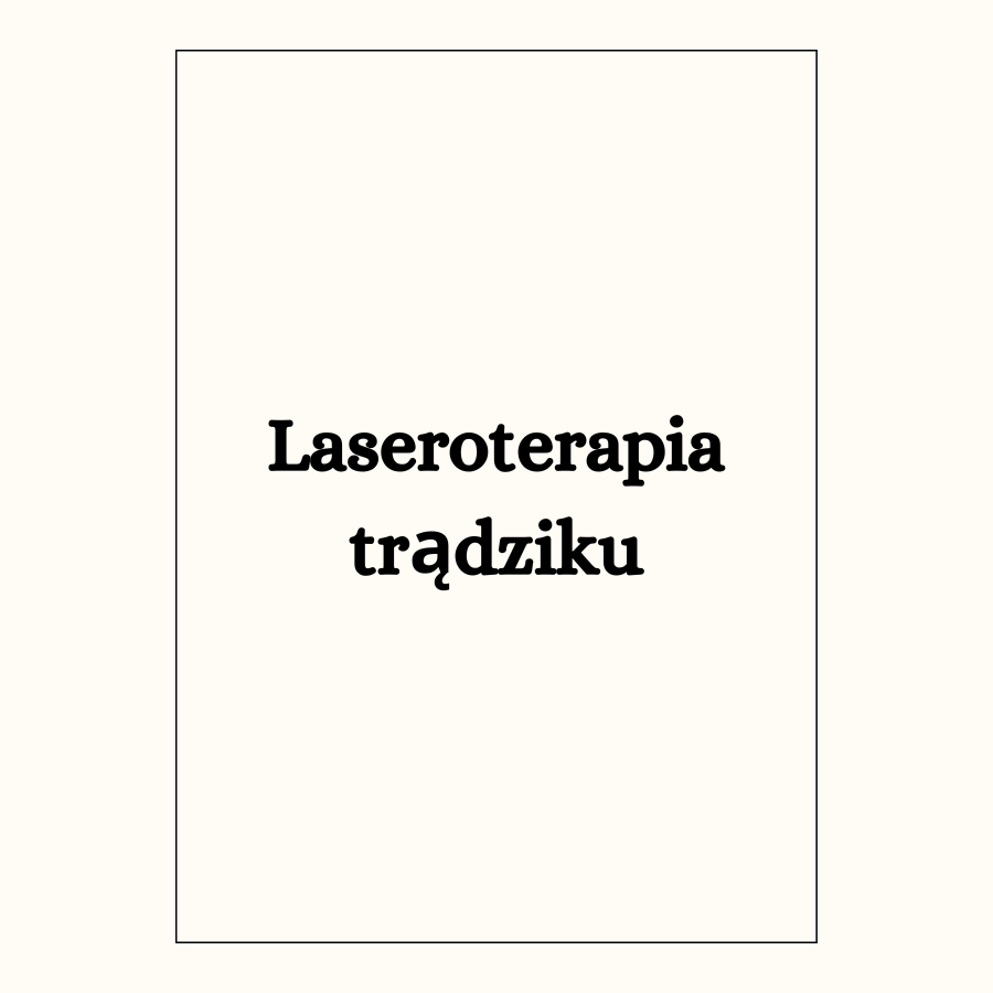 Laseroterapia trądziku