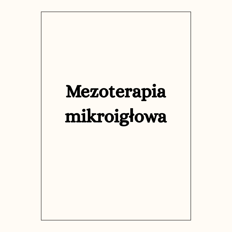 Mezoterapia mikroigłowa