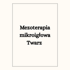 Mezoterapia mikroigłowa Twarz