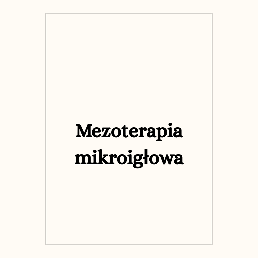 Mezoterapia mikroigłowa