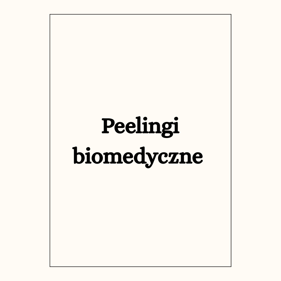 Peelingi biomedyczne