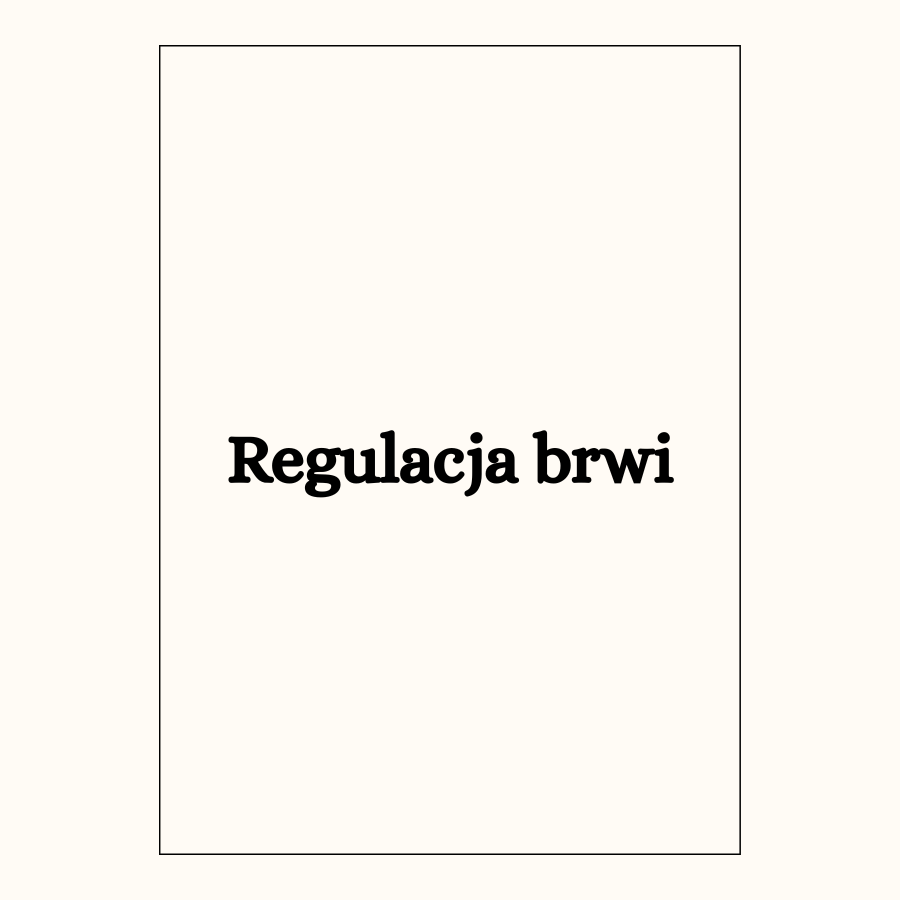 Regulacja brwi