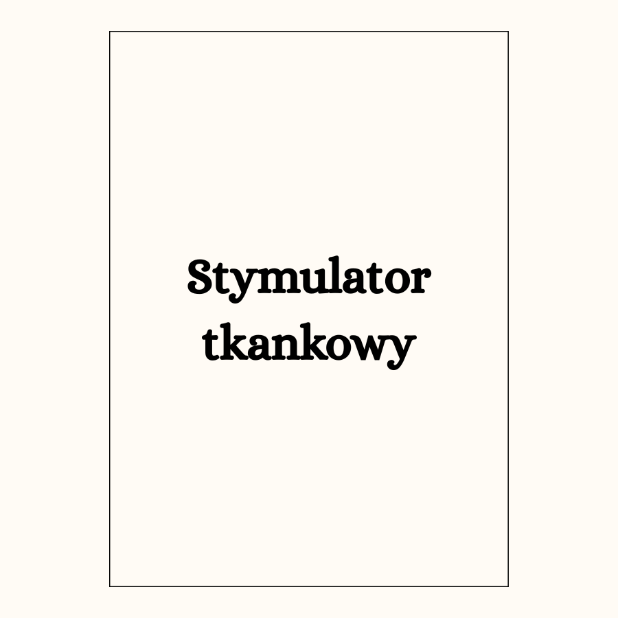 Stymulator tkankowy