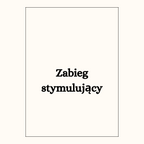 Zabieg stymulujący